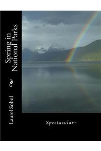 Spring in National Parks