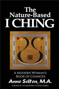 The Nature-Based I Ching