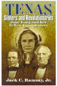 Texas Sinners & Revolutionaries