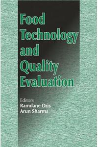 Food Technology and Quality Evaluation