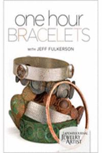One Hour Bracelets with Jeff Fulkerson