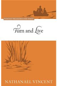 Turn and Live