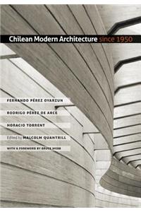 Chilean Modern Architecture since 1950