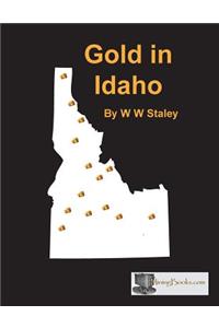 Gold in Idaho