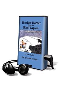 Gym Teacher from the Black Lagoon and Other Stories about School