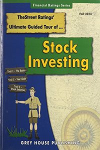 TheStreet Ratings Ultimate Guided Tour of Stock Investing, Fall 2014