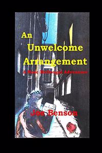 Unwelcome Arrangement