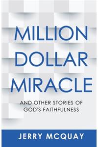Million Dollar Miracle