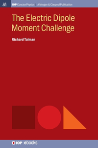 The Electric Dipole Moment Challenge