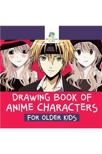 Drawing Book of Anime Characters for Older Kids