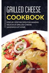 Grilled Cheese Cookbook