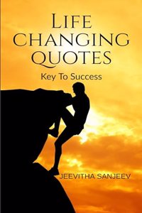 Life Changing Quotes : Key To Success