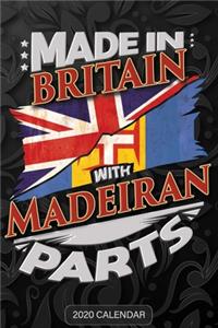 Made In Britain With Madeiran Parts