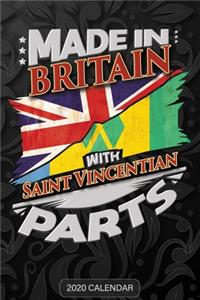 Made In Britain With Saint Vincentian Parts