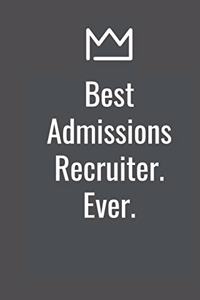 Best Admissions Recruiter. Ever.
