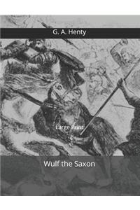 Wulf the Saxon