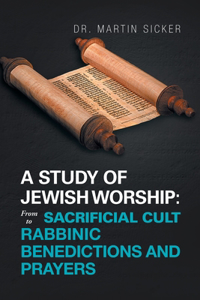 Study of Jewish Worship