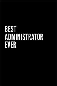 Best Administrator Ever