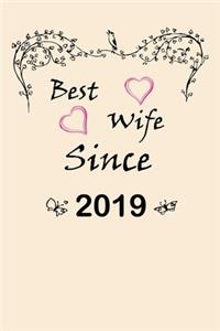 Best Wife Since 2019 Journal Couples Gift