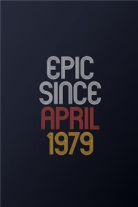 Epic Since April 1979