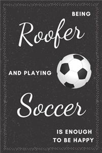 Roofer & Soccer Notebook