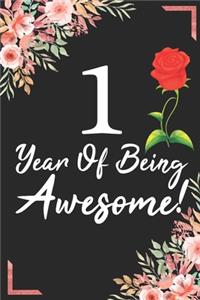1 Year Of Being Awesome!