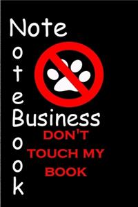 notebook note business dont't touch my book