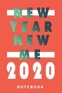 New Year New Me 2020 Notebook/Journal