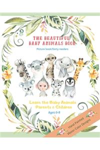 The Beautiful Baby Animals Book Picture Book Early Readers The Learn the baby animals parents and children Ages 0-8