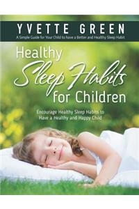 Healthy Sleep Habits for children