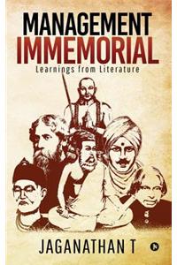 Management Immemorial
