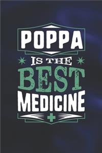 Poppa Is The Best Medicine
