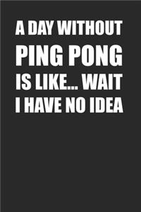Ping Pong Player Journal 120 Pages for Ping Pong Lovers