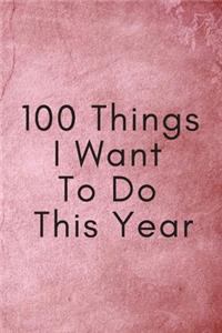 100 Things - Bucket List Notebook