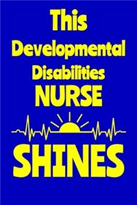 This Developmental Disabilities Nurse Shines