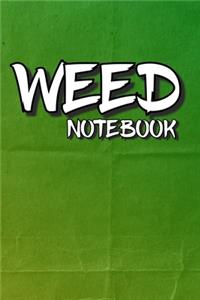 Weed Notebook