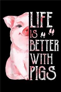 Life is Better With Pigs