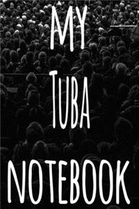 My Tuba Notebook