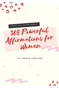 365 Powerful Affirmations for Women
