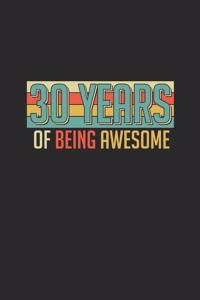 30 Years Of Being Awesome