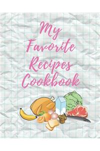 My Favorite Recipes Cookbook