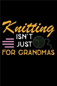 Knitting Isn't Just For Grandmas