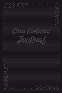 Cross Centered Journal