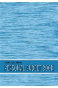 Personal Budget Book: Best Budget Book Planner Home Budget Book 64 Pages 7"x10" Glossy Cover Book Faded Blue