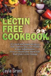 Lectin Free Cookbook