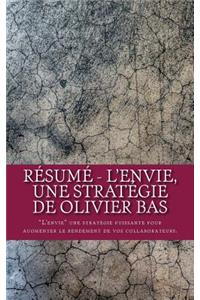 Résumé - L'envie, une stratégie de Olivier Bas