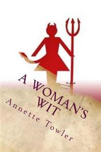 A Woman's Wit