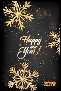 Happy New Year 2019: Holiday Keepsake Notebook for Family and Friends