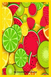 My Smoothie Recipe Journal