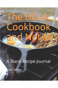 The Blank Cookbook and Notes
